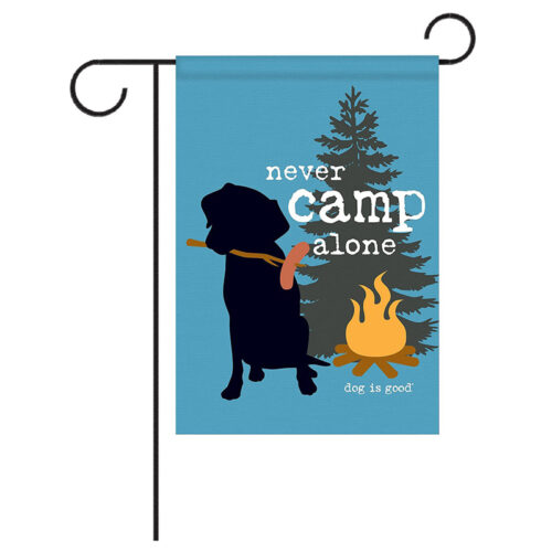 Cờ trang trí vườn Dog is Good "Never Camp Alone"